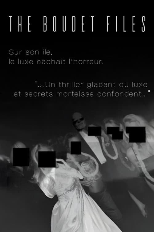 The Boudet Files