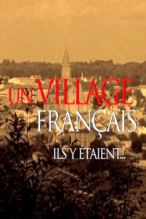 Un village français ils y étaient...