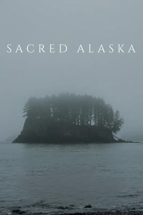 Sacred Alaska