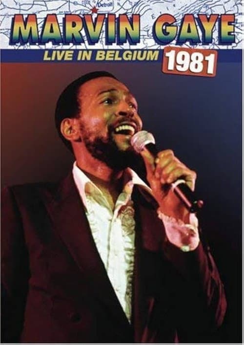 Marvin Gaye Live In Belgium 1981