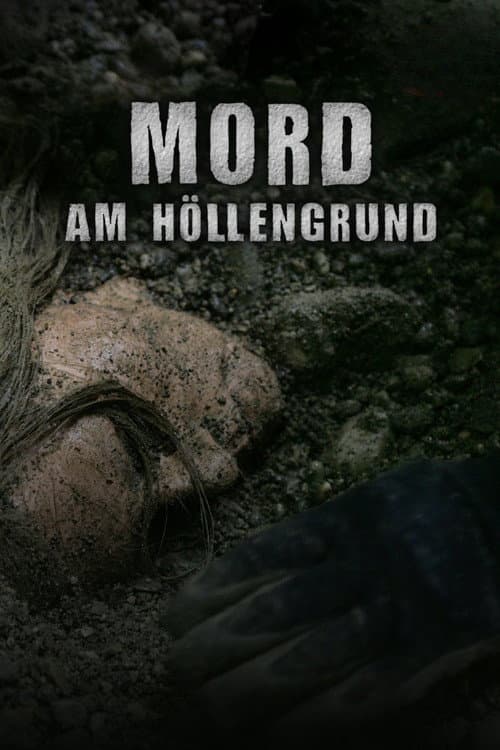 Mord am Höllengrund