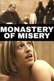 Monastery Of Misery