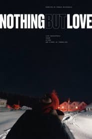 Nothing But Love