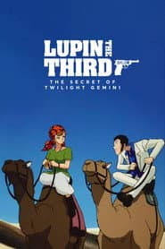 Lupin the Third: The Secret of Twilight Gemini