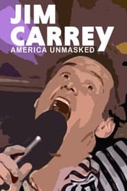 Jim Carrey: America Unmasked