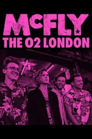 McFly: Live at The O2 Arena
