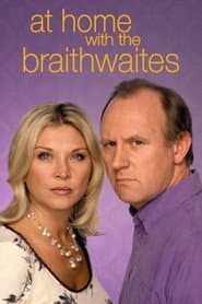 At Home with the Braithwaites