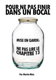 So That One Does Not End Up In a Jar