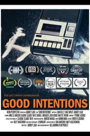Good Intentions