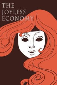 The Joyless Economy