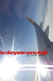 bu dünyanın sonu değil