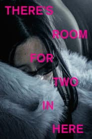 There's Room For Two In Here