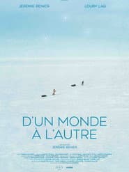 D’un monde à l’autre