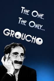 The One, the Only... Groucho