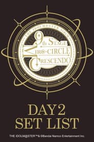 THE IDOLM@STER SideM 9th STAGE ~MIR@-CIRCLE CRESCENDO~ (DAY 2)