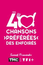 Vos 40 chansons préférées des Enfoirés