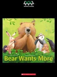 Bear Wants More