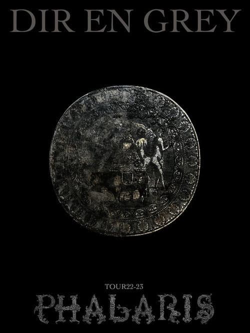 DIR EN GREY – TOUR22-23 PHALARIS